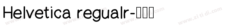 Helvetica regualr字体转换